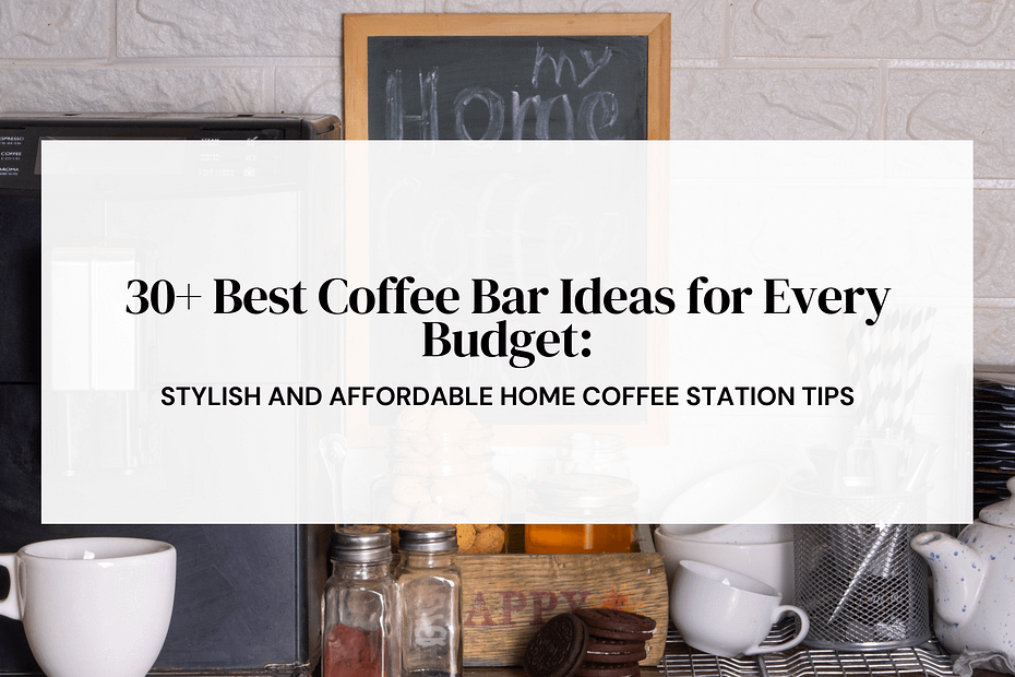 coffee bar ideas_affordable home coffee station tips